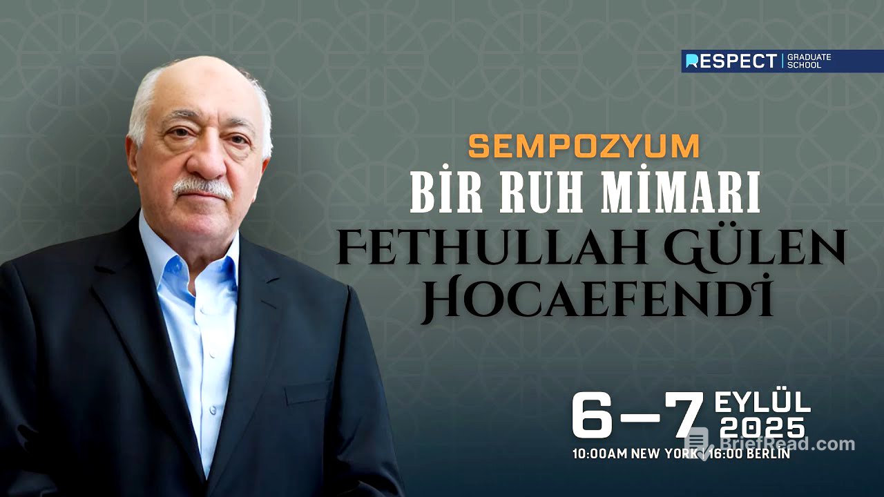 Sempozyum (1.Gün) | Bir Ruh Mimarı: Fethullah Gülen Hocaefendi