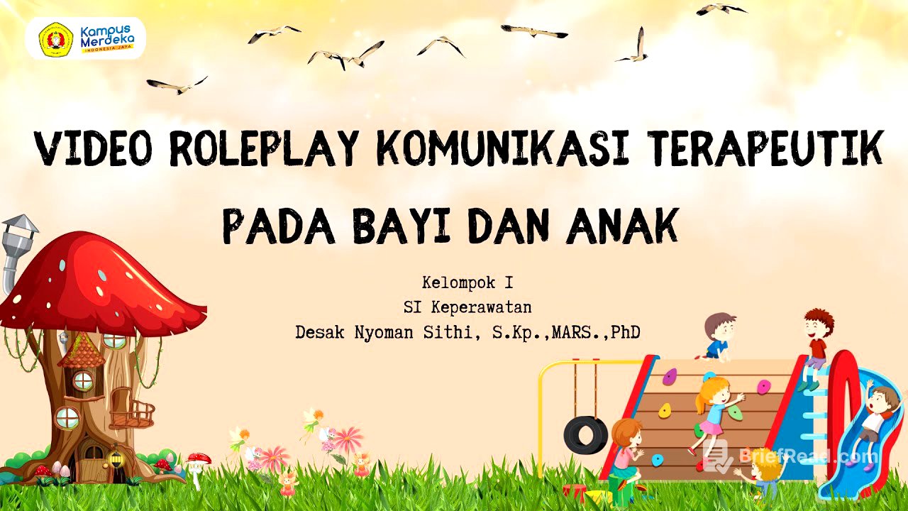 Role Play Komunikasi Terapeutik Pada Bayi dan Anak Kelompok 1_Kelas C_S1 Keperawatan