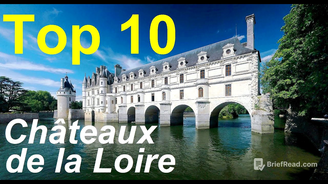 Notre guide des 10 plus beaux châteaux de la Loire - Chambord, Chenonceau et châteaux moins connus