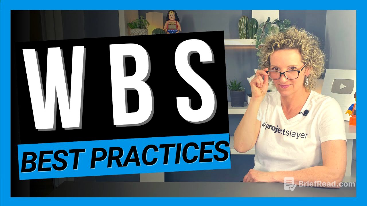 Work Breakdown Structure Best Practices