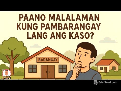 Paano malalaman kung Pambarangay ang kaso?