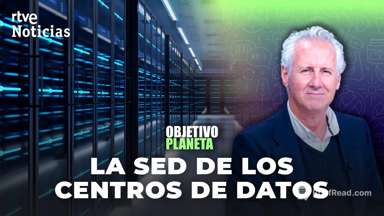 OBJETIVO PLANETA | Los CENTROS DE DATOS y su CONSUMO DE ENERGÍA Y AGUA | RTVE Noticias