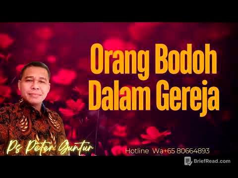 ORANG BODOH DALAM GEREJA  -  PETER GUNTUR