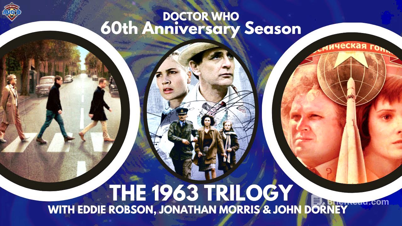 Doctor Who 50th Anniversary Trilogy feat. Eddie Robson, Jonathan Morris and John Dorney