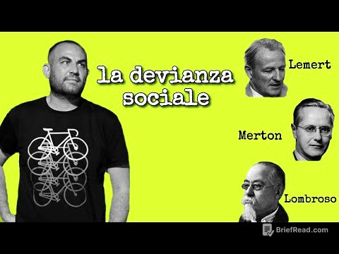 Le teorie sulla devianza sociale: Lombroso, Merton e Lemert