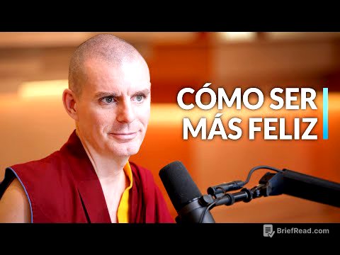 Cómo ser más feliz | Lama Rinchen Gyaltsen