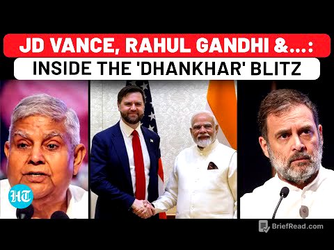 Explosive Details of 'Dhankhar Saga': JD Vance, Rahul Gandhi, Justice Varma & A Powerful Pushback