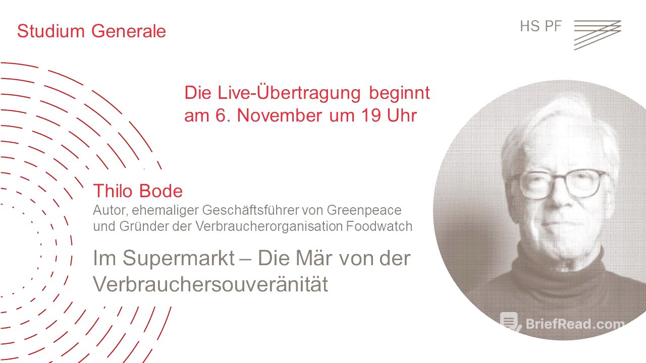 Studium Generale HSPF – Thilo Bode: „Im Supermarkt – Die Mär von der Verbrauchersouveränität“
