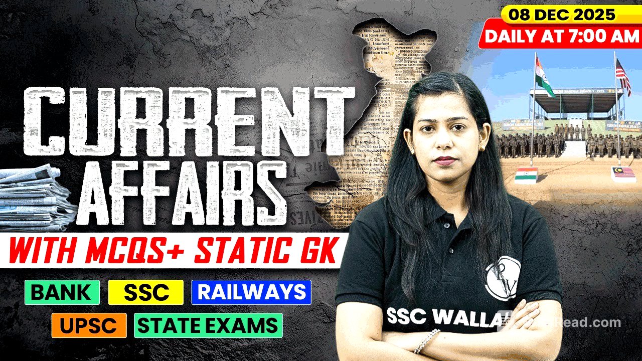 Current Affairs Today | 08 December Current Affairs 2025 | Daily Current Affairs | By Krati Mam