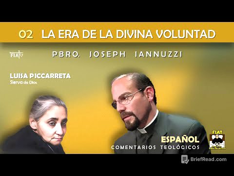 02 I El pecado mortal y el Don de vivir en la Voluntad Divina I Pbro. Joseph Iannuzzi I Luisa Pic.