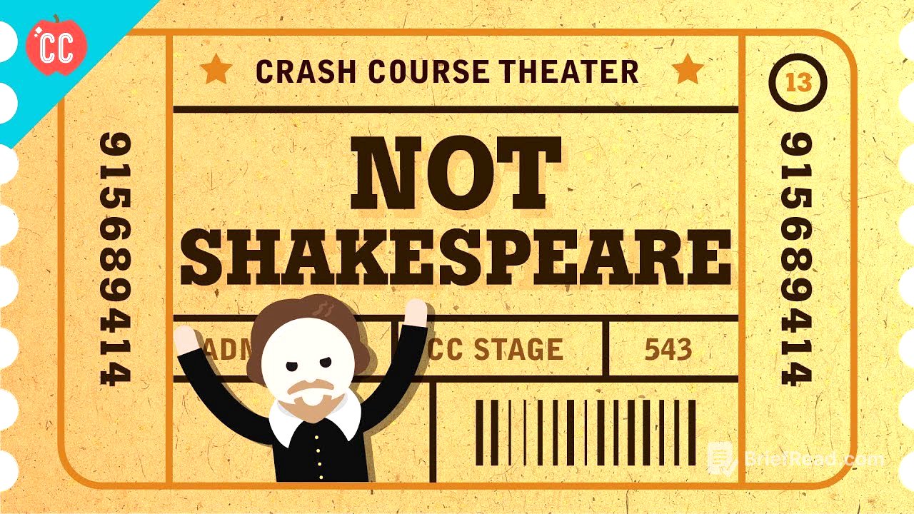 The English Renaissance and NOT Shakespeare: Crash Course Theater #13
