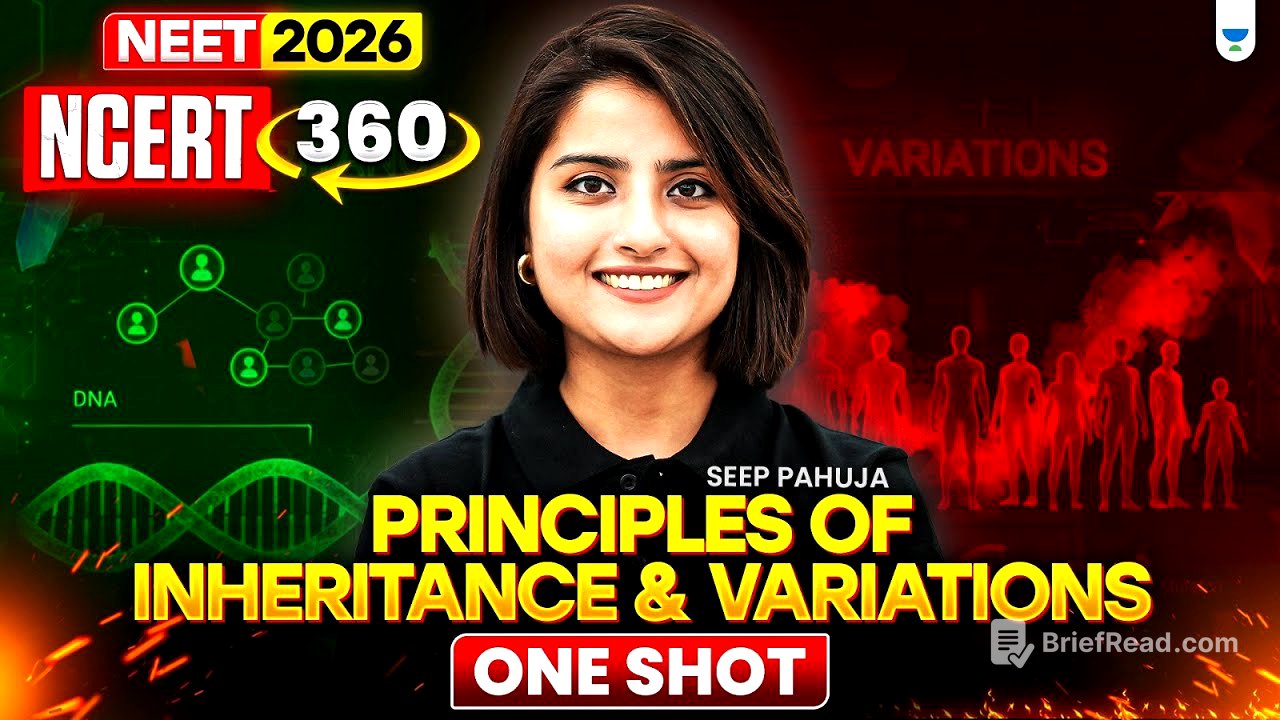 ⚡NEET 2026: NCERT 360: Principles Of Inheritance and Variation - One Shot | Seep Pahuja
