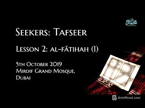 Seekers of Knowledge: Tafseer 2 - al-Faatihah (part one) - Muhammad Tim Humble