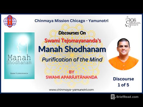 Manah Shodhanam Discourse 1 of 5 - Swami Aparajitananda