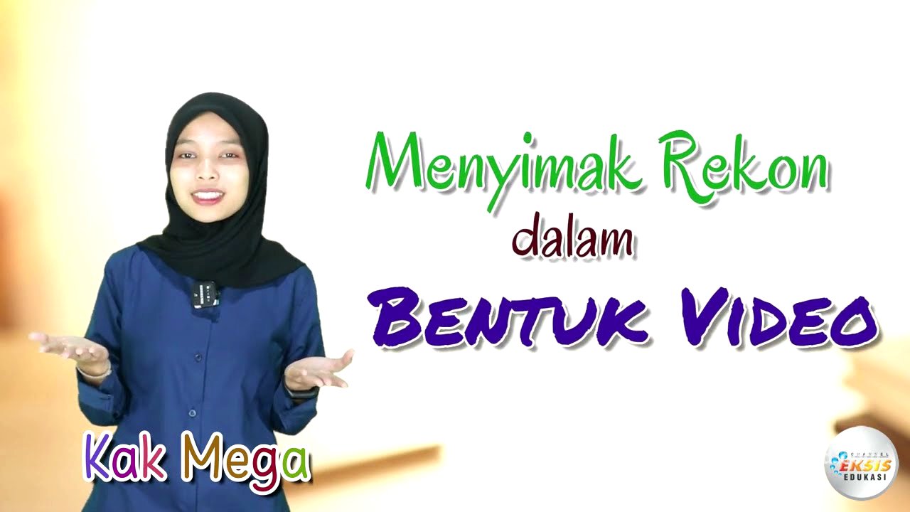 "Menyimak Rekon Dalam Bentuk Video" - Bahasa Indonesia