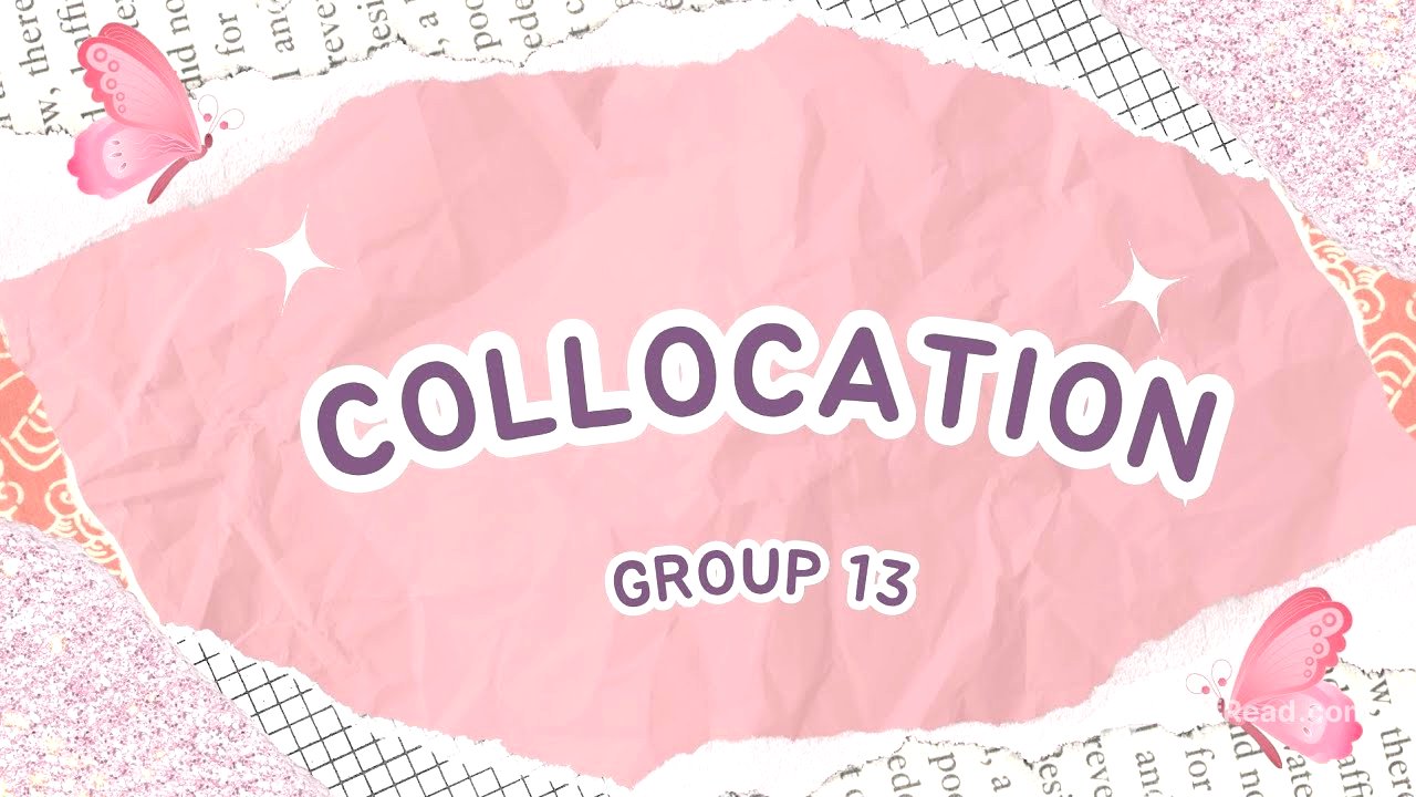 COLLOCATION group 13
