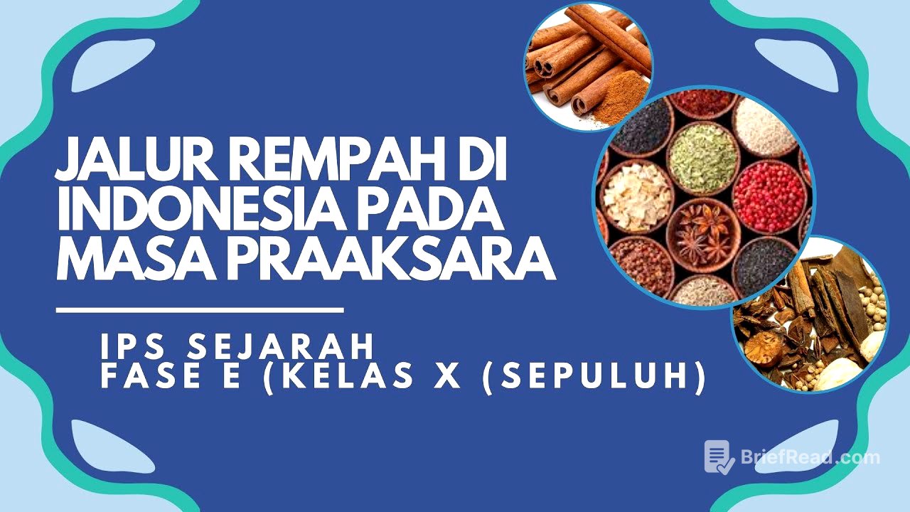 JALUR REMPAH DI INDONESIA PADA MASA PRAAKSARA