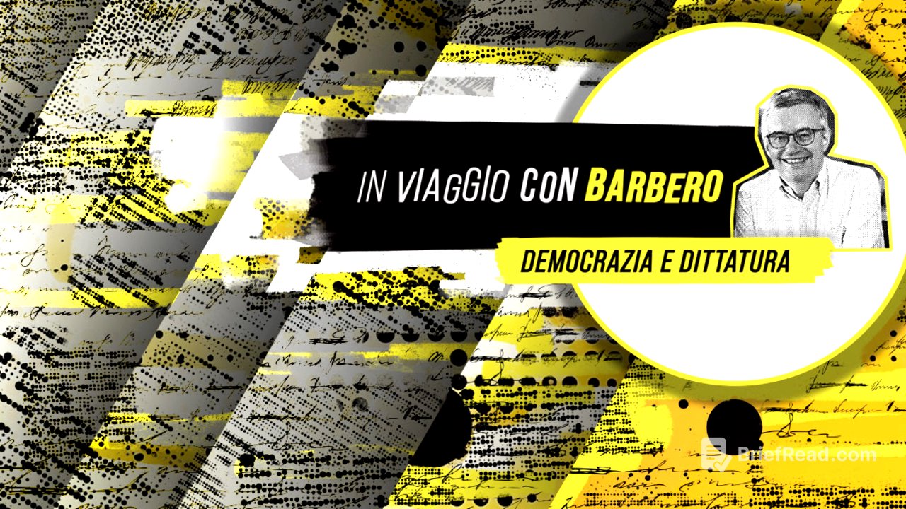 In viaggio con Barbero - Democrazia e dittatura