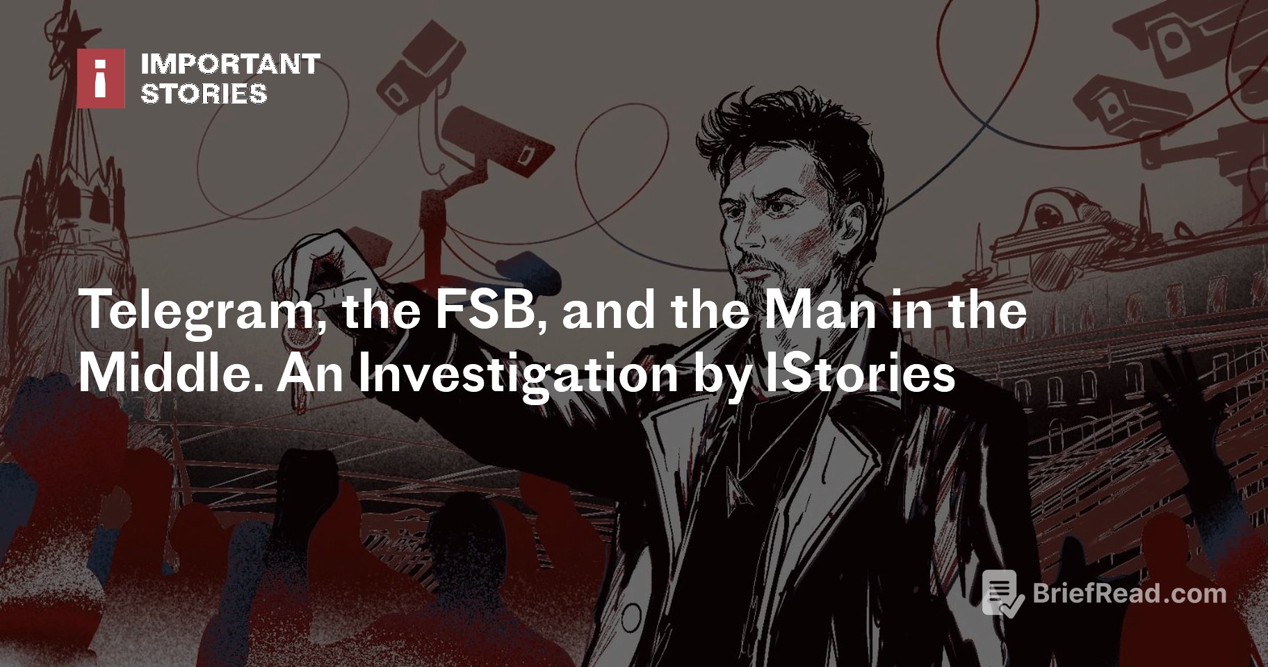 Telegram, the FSB, and the Man in the Middle
